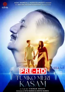 Tumko Meri Kasam (2025) Hindi PRE-HD