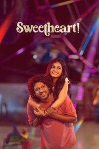 Sweetheart (2025) Hindi Dubbed
