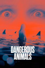Dangerous Animals (2025) Hindi Dubbed LionsgatePlay