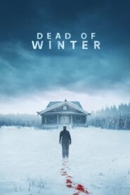 Dead of Winter (2025) Hindi Dubbed WEBRip