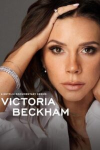 Victoria Beckham (2025) Hindi Season 1 Complete