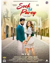 Soch Toh Parey (2025) Punjabi HD