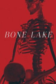 Bone Lake (2025) Hindi Dubbed