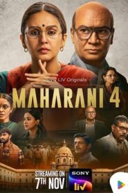 Maharani (2025) Hindi Season 4 Complete
