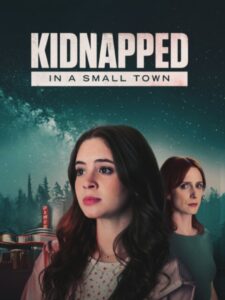 Kidnapped in a Small Town (2025) HQ Hindi Dubbed