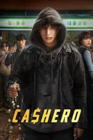 Cashero (2025) Hindi Season 1 Complete Netflix