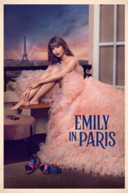 Emily in Paris (2022) Hindi Season 3 Complete Netflix