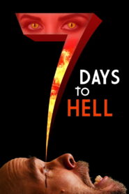 7 Days to Hell (2025) Hindi Dubbed WEBRip