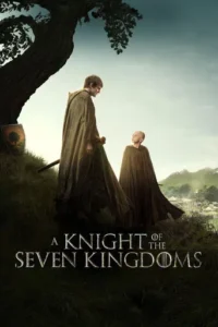 A Knight of the Seven Kingdoms (2026) Hindi Season 1 Complete