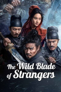 The Wild Blade of Strangers (2024) Hindi Dubbed Vrott