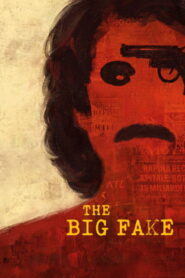 The Big Fake (2026) Hindi Dubbed Netflix