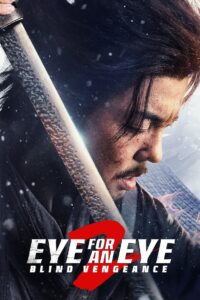 Eye for an Eye 2 (2024) Hindi Dubbed