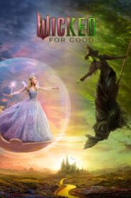 Wicked: For Good – Wicked: Part 2 (2025) Hindi Dubbed