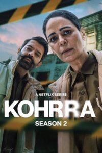 Kohrra (2026) Punjabi Season 2 Complete Netflix