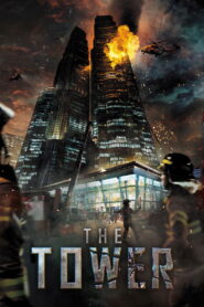 The Tower (2012) Hindi Dubbed