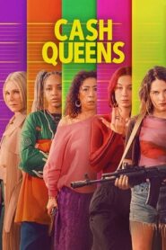 Cash Queens (2026) Hindi Season 1 Complete Netflix