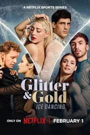 Glitter & Gold: Ice Dancing (2026) Hindi Season 1 Complete Netflix
