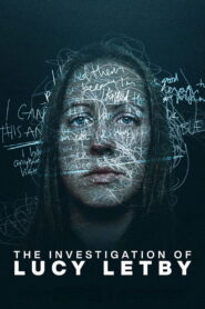 The Investigation of Lucy Letby (2026) Hindi Dubbed Netflix